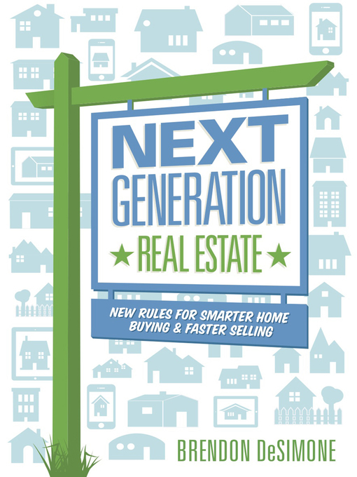 Title details for Next Generation Real Estate by Brendon DeSimone - Available
